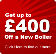 Get up to �400 OFF a New Boiler
