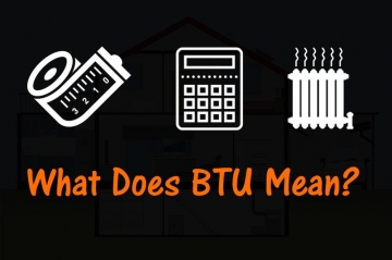An image for the blog post what does BTU mean on the heatandplumb blog  | Article Image