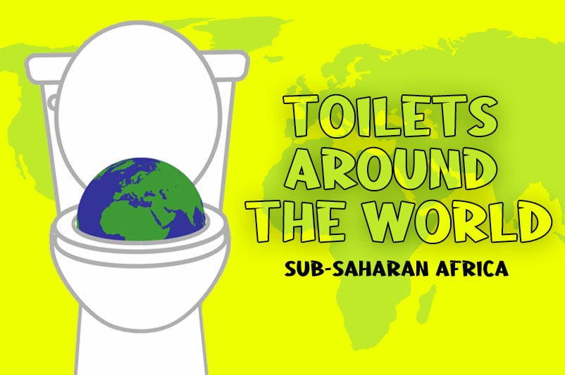 An image for the blog post toilets around the world - sub Saharan Africa